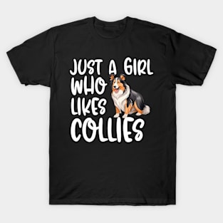 Just A Girl Who Likes Collies T-Shirt